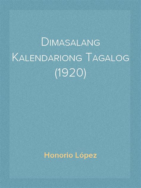 Dimasalang Kalendariong Tagalog (1920) by Honorio López.